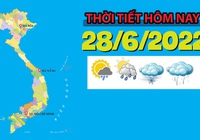 Thời tiết hôm nay 28/6/2022: Hà Nội, Bắc Bộ, Trung Bộ có nắng nóng gay gắt
