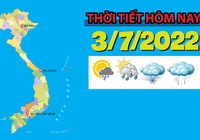 Thời tiết hôm nay 3/7/2022: Hà Nội có mưa rào và dông vài nơi