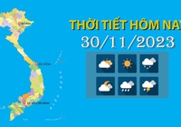 Thời tiết hôm nay 30/11/2023: Trung Trung Bộ chiều có mưa to