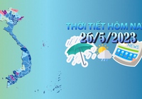 Thời tiết hôm nay 26/5/2023: Nhiều khu vực ngày nắng, chiều tối mưa rào và dông rải rác