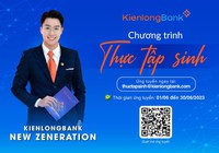KienlongBank chiêu mộ 150 thực tập sinh tiềm năng trong tháng 6/2023