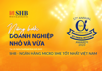 SHB là Ngân hàng Micro SME tốt nhất Việt Nam
