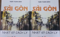 "Sài Gòn, nhật ký cách ly" – đọc, nhìn và cảm nhận
