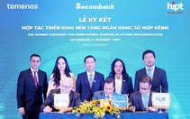 Sacombank hợp tác triển khai nền tảng ngân hàng hợp kênh với liên danh Temenos – HiPT