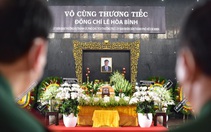 Lễ tang Phó Chủ tịch TP.HCM Lê Hòa Bình: Ngày sinh nhật cũng là ngày tiễn biệt