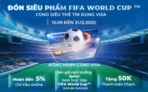 Săn cơ hội đến Qatar xem 2 trận tứ kết FIFA World Cup 2022 cùng thẻ Sacombank Visa