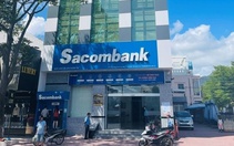 Khách hàng mất gần 47 tỷ đồng gửi ngân hàng Sacombank Khánh Hòa