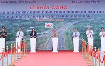 Thủ tướng phát lệnh khởi công dự án cao tốc Châu Đốc - Cần Thơ - Sóc Trăng
