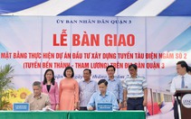 TP.HCM: Hơn 70 hộ dân ở quận 3 bàn giao mặt bằng xây dựng tuyến Metro số 2