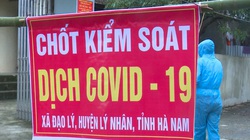 Thêm 14 ca Covid-19 mới, hoàn thiện Bệnh viện dã chiến ở Hà Nam