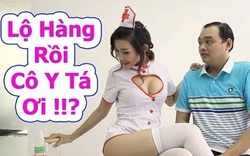 Lộ Hàng Rồi Cô Y Tá Ơi.!!