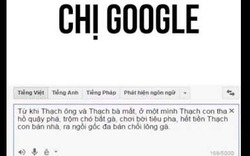 Cười phọt rắm nghe chị Google kể chuyện bựa