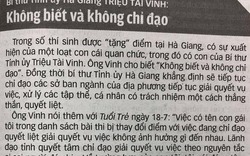 Bí thư Hà Giang Triệu Tài Vinh: Không biết và không chỉ đạo