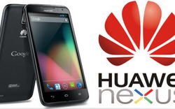 Điện thoại Nexus của Google sẽ do Huawei sản xuất?