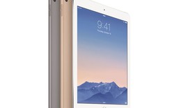 Rò rỉ cấu hình iPad Pro màn hình 9,7 inch