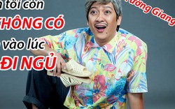 Trường Giang: "Thời gian ăn tôi còn không có"