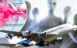 MH370 bị đĩa bay của người ngoài hành tinh bắt cóc?