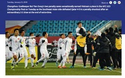 Truyền thông Qatar và châu Á nói gì về kỳ tích của U23 Việt Nam?