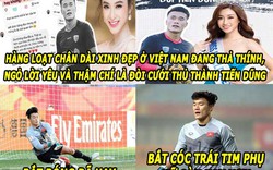 ẢNH CHẾ HÔM NAY (25.1): Thủ thành Tiến Dũng “bắt cóc trái tim” người đẹp