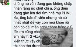 Xôn xao chuyện hai mẹ con sản phụ tử vong vì sinh con “thuận tự nhiên”