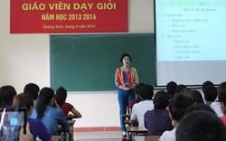 Thi Giáo viên giỏi: Đừng để “treo đầu dê, bán thịt chó”