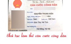 Thủ tục làm thẻ căn cước công dân năm 2019  như thế nào?