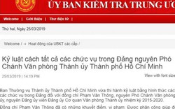 Nguyên Phó CVP Thành ủy TP.HCM bị cách tất cả các chức vụ là ai?