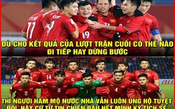 U23 Việt Nam quyết lách qua khe cửa hẹp, mơ tạo thêm kỳ tích