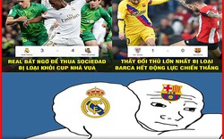Barca và Real "mãi là anh em" khi cùng bị loại khỏi Cúp Nhà vua