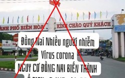 Đồng Nai: Điều tra hành vi một đối tượng tung tin giả về dịch virus corona
