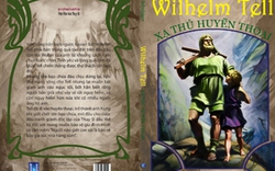 Sách mới: Wilhelm Tell - Xạ thủ huyền thoại