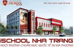ISCHOOL Nha Trang: Ngôi trường chuẩn mực quốc tế