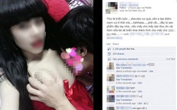 Hội chứng khoe lên Facebook: Từ ảnh &#34;nóng&#34;, clip sex đến chuyện... phá thai, đi cướp