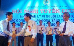 Tuyên dương Nhà quản lý vì Người lao động