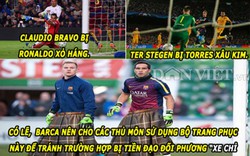 HẬU TRƯỜNG (6.4): Thủ thành Barca nên mặc váy, sao Man City thấy... ma