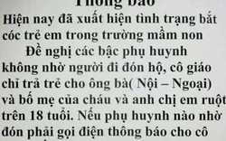 Trường mầm non dán thông báo đề phòng trẻ bị bắt cóc