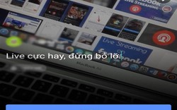 Những điều cần biết cho lần đầu Live Stream trên Facebook