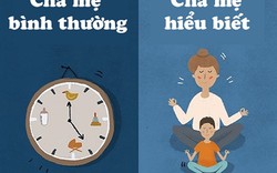 11 khác biệt cơ bản giữa cha mẹ bình thường và cha mẹ hiểu biết