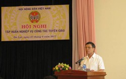 Hội NDVN tập huấn nghiệp vụ công tác tuyên giáo năm 2017