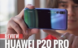 Video: Trên tay Huawei P20 Pro với camera sau “khủng”