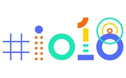 Những điều mong đợi tại Google I/O khai mạc hôm nay