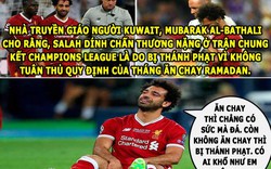 ẢNH CHẾ BÓNG ĐÁ (31.5): Salah bị thánh phạt, K+ phát sóng World Cup 2018