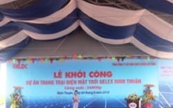 Khởi công dự án trang trại điện mặt trời Gelex Ninh Thuận