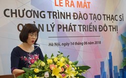 Lần đầu tiên mở khóa đào tạo thạc sĩ quản lý đô thị tại Việt Nam