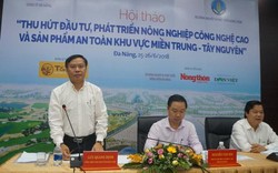 Sức mạnh truyền thông trong phát triển nông nghiệp công nghệ cao