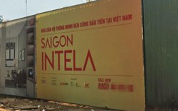Ai là chủ đầu tư dự án Saigon Intela: LDG hay Bắc Phước Kiển của Cường Đô la?