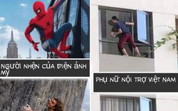 Người nhện cũng phải "chào thua" sự liều lĩnh của phụ nữ Việt