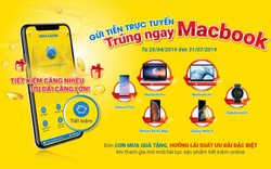 Gửi tiền online tại Nam A Bank, trúng ngay siêu phẩm công nghệ