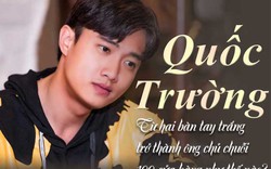 Quốc Trường: Từ hai bàn tay trắng trở thành ông chủ chuỗi 100 cửa hàng như thế nào?