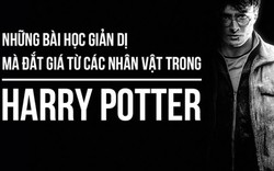 Harry Potter và những bài học cuộc sống đắt giá phía sau từng nhân vật